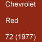 Preview: Chevrolet, Red, 72 (1977).